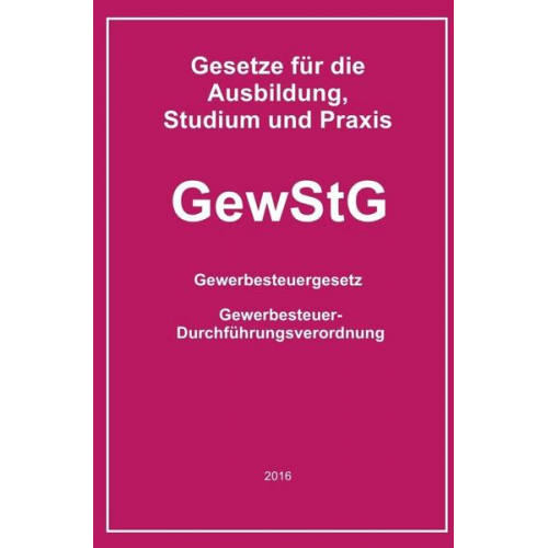 Helmut Buchem - Gesetze für die Ausbildung, Studium und Praxis / GewStG