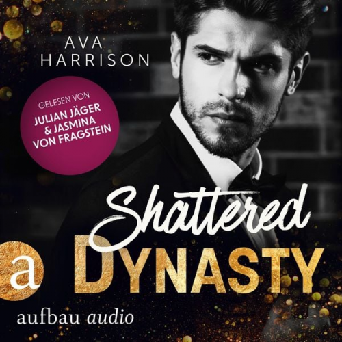 Ava Harrison - Shattered Dynasty