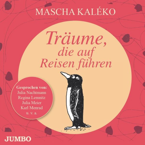 Mascha Kaleko - Träume, die auf Reisen führen