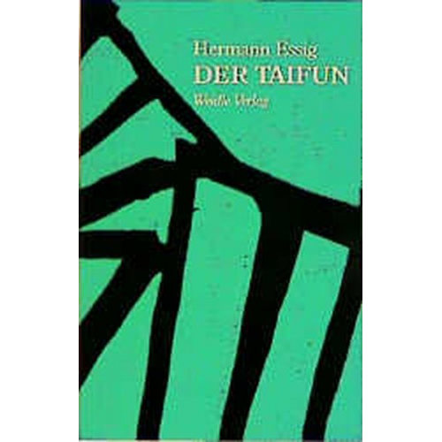 Hermann Essig - Der Taifun