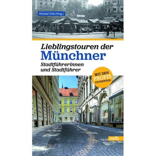 Lieblingstouren der Münchner Stadtführerinnen und Stadtführer