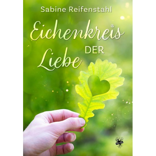 Sabine Reifenstahl - Eichenkreis der Liebe