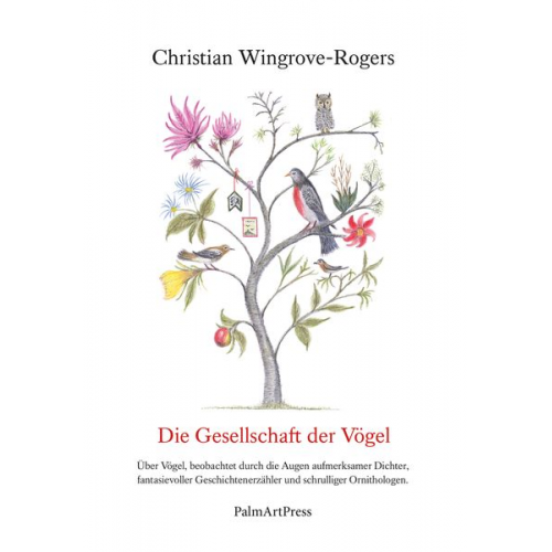 Wingrove-Rogers Christian - Die Gesellschaft der Vögel