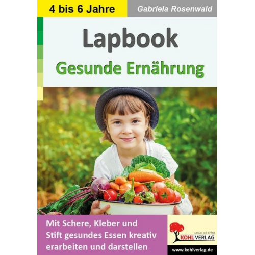 Gabriela Rosenwald - Lapbook Gesunde Ernährung