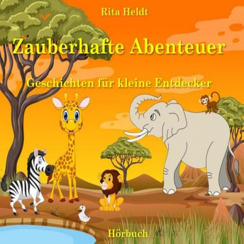 Rita Heldt - Zauberhafte Abenteuer