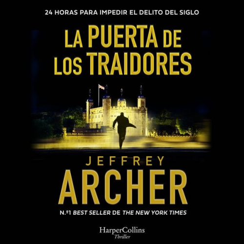 Jeffrey Archer - La Puerta de los Traidores