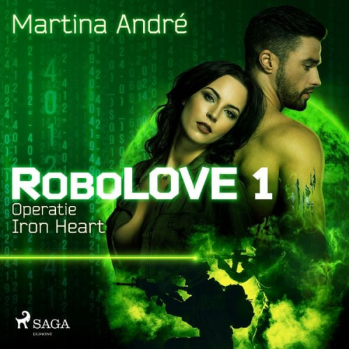 Martina André - Robolove #1 - Operatie Iron Heart