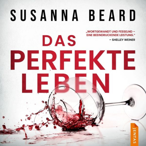 Susanna Beard - Das perfekte Leben