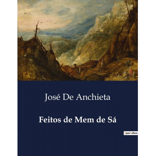 José de Anchieta - Feitos de Mem de Sá