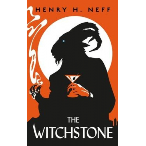 Henry H. Neff - The Witchstone