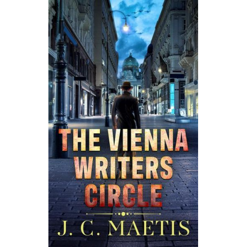 J. C. Maetis - The Vienna Writer's Circle