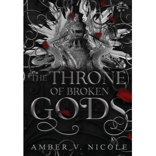 Amber V. Nicole - The Throne of Broken Gods