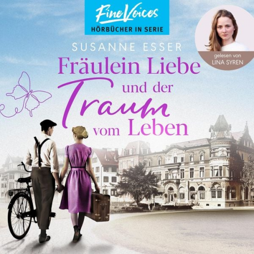 Susanne Esser - Fräulein Liebe und der Traum vom Leben