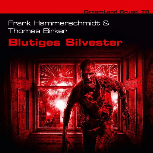 Frank Hammerschmidt Thomas Birker - Blutige Silvesternacht