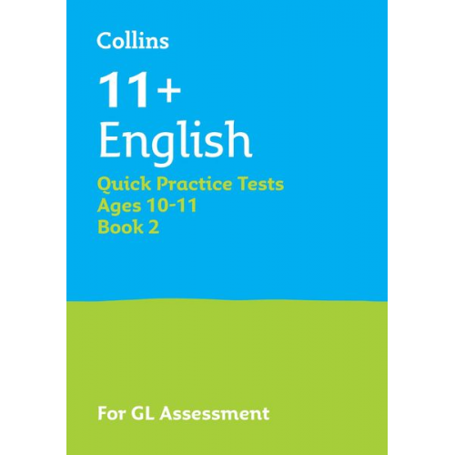 Collins - Collins 11+ English Quick Practice Tests Age 10-11 (Year 6) Book 2