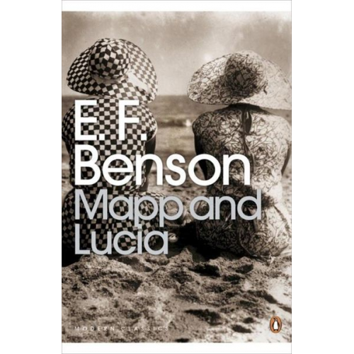 E. F. Benson - Mapp and Lucia