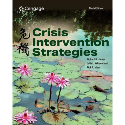 Richard James Julia Whisenhunt Rick Myer - Crisis Intervention Strategies