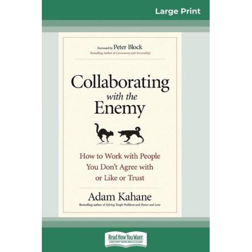 Adam Kahane - Collaborating with the Enemy