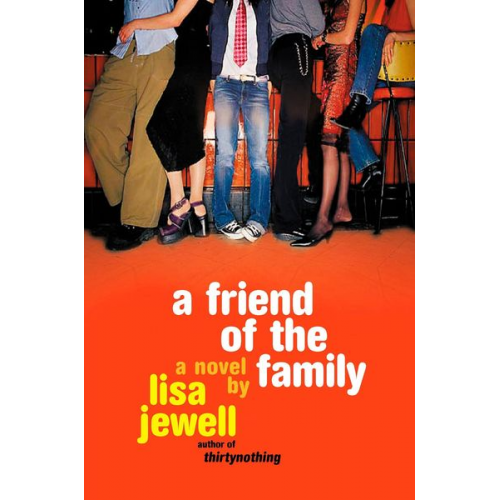 Lisa Jewell - A Friend of the Family