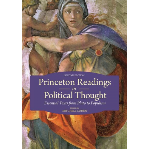 Mitchell Cohen - Princeton Readings in Political Thought