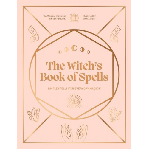 Lindsay Squire - The Witch's Book of Spells