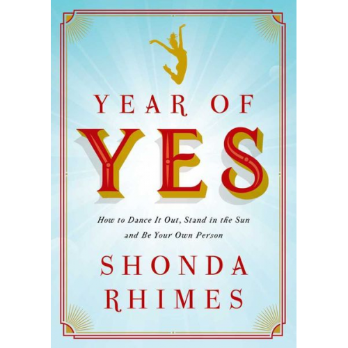 Shonda Rhimes - Year of Yes