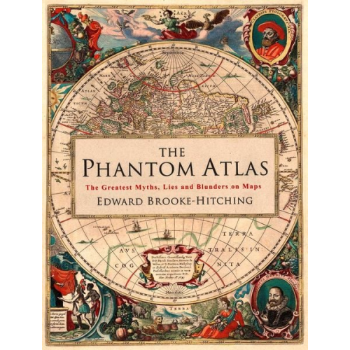 Edward Brooke-Hitching - The Phantom Atlas