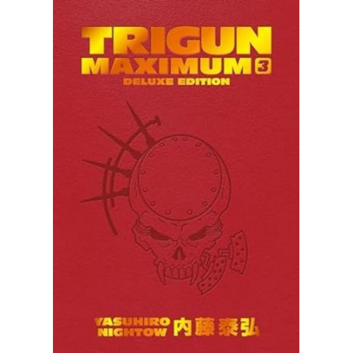 Yasuhiro Nightow - Trigun Maximum Deluxe Edition Volume 3