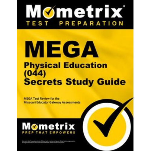 Mega Physical Education (044) Secrets Study Guide