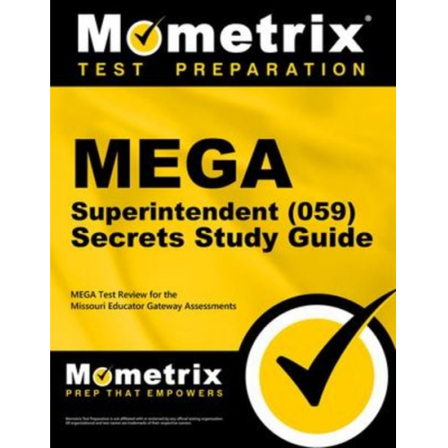 Mega Superintendent (059) Secrets Study Guide