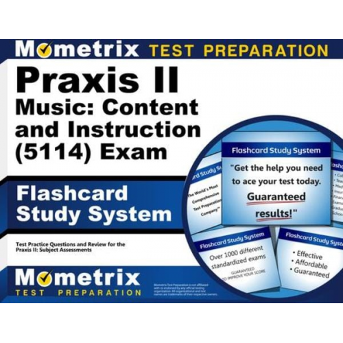 Praxis II Music: Content and Instruction (5114) Exam Flashcard Study System