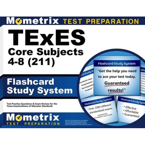 TExES Core Subjects 4-8 (211) Flashcard Study System