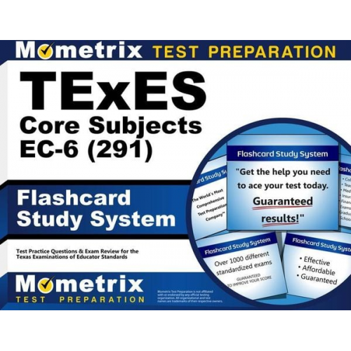 TExES Core Subjects Ec-6 (291) Flashcard Study System