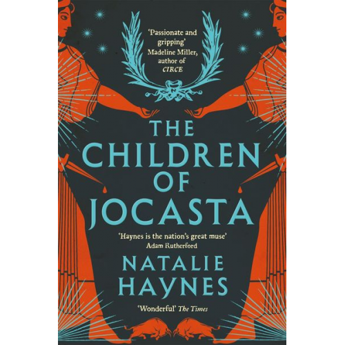 Natalie Haynes - The Children of Jocasta