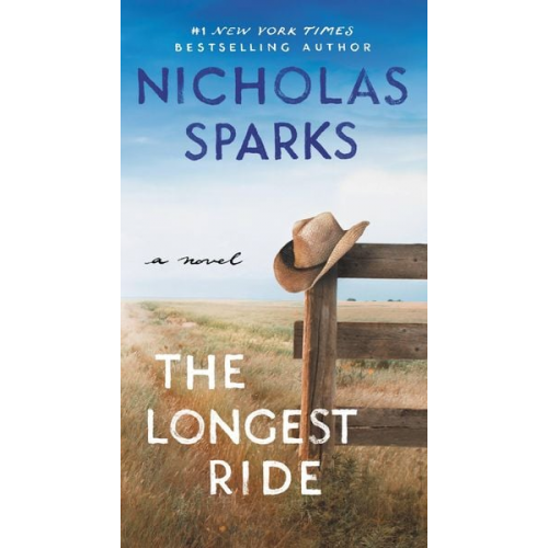 Nicholas Sparks - The Longest Ride