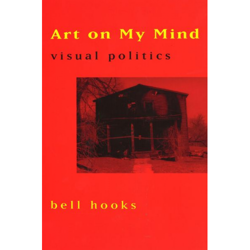 Bell hooks - Art on My Mind