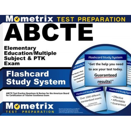 Abcte Elementary Education/Multiple Subject & Ptk Exam Flashcard Study System