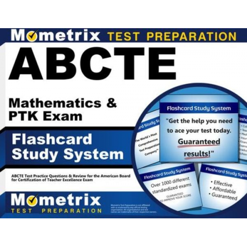 Abcte Mathematics & Ptk Exam Flashcard Study System