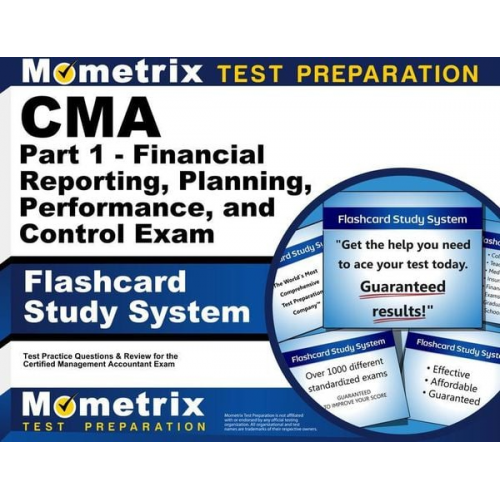 CMA Part 1 - Financial Reporting, Planning, Performance, and Control Exam Flashcard Study System