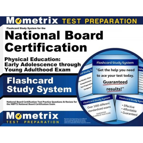 Flashcard Study System for the National Board Certification Physical Education: Early Adolescence Through Young Adulthood Exam