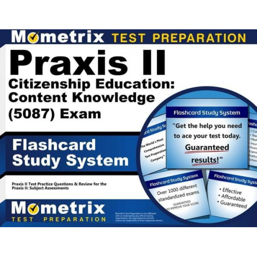 Praxis II Citizenship Education: Content Knowledge (5087) Exam Flashcard Study System