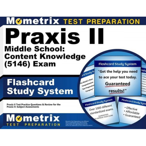 Praxis II Middle School: Content Knowledge (5146) Exam Flashcard Study System