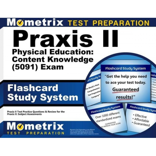 Praxis II Physical Education: Content Knowledge (5091) Exam Flashcard Study System