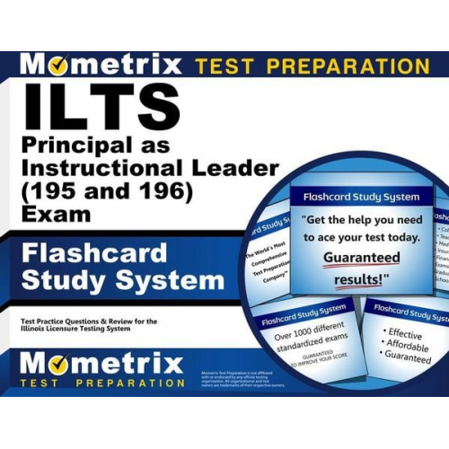 Ilts Principal as Instructional Leader (195 and 196) Exam Flashcard Study System