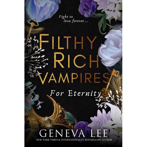 Geneva Lee - Filthy Rich Vampires: For Eternity