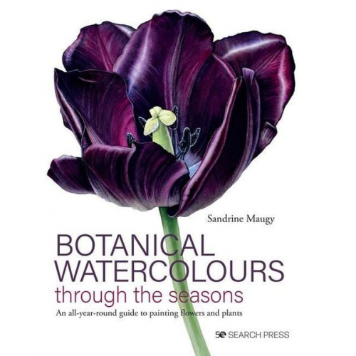 Sandrine Maugy - Botanical Watercolours through the seasons