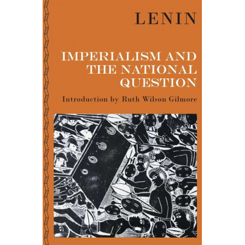 Vladimir Ilyich Lenin - Imperialism and the National Question