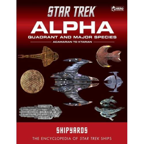 Star Trek Shipyards: Alpha Quadrant and Major Species Volume 1