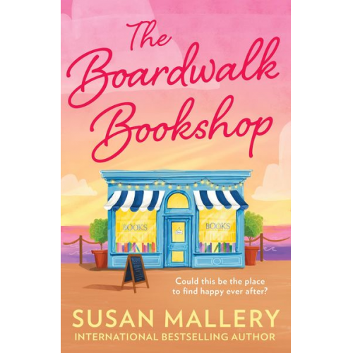 Susan Mallery - The Boardwalk Bookshop