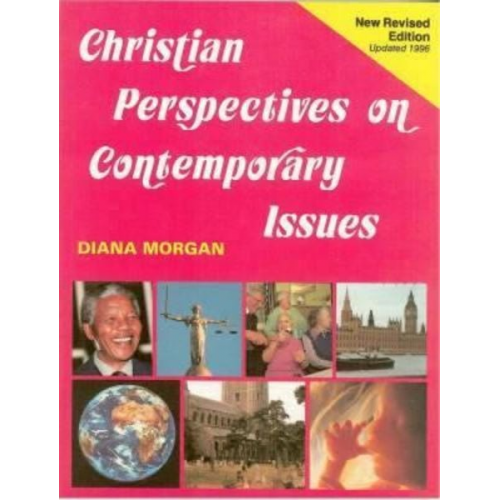 Dian Morgan - Christian Prespectives on Contemporary Issues